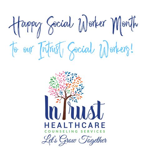 Happy Social Worker Month! – Intrust Healthcare