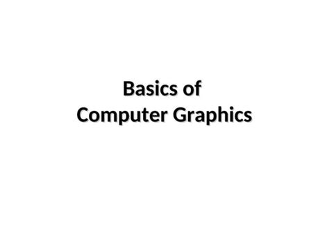 Image result for Computer Graphics PPT