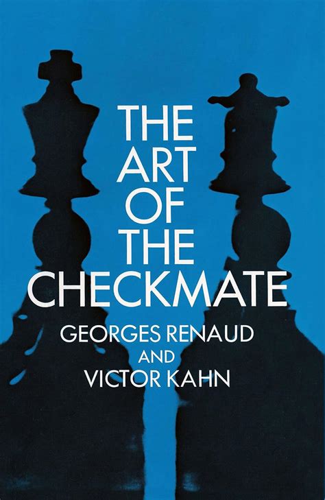 Buy Renaud-The Art Of Checkmate (Dover Chess) Book Online at Low Prices ...