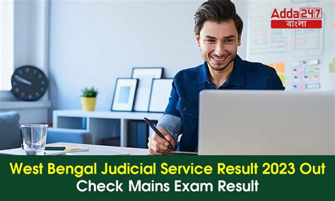 West Bengal Judicial Service Result 2023 Out, Check Mains Exam Result