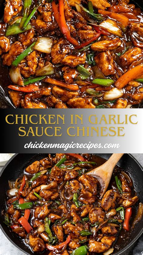 Chicken in Garlic Sauce Chinese - Chicken magic recipes | Recipe ...