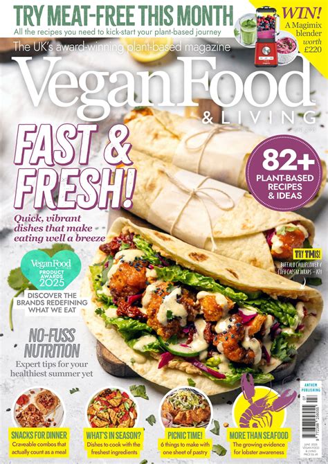 Vegan Food & Living – June 2025 Magazine – Charlotte Street Magazines