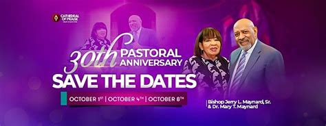 Save the Dates: Cathedral of Praise 30th Pastoral Anniversary ...