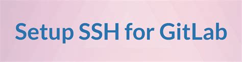 Image result for GitLab Create SSH Key