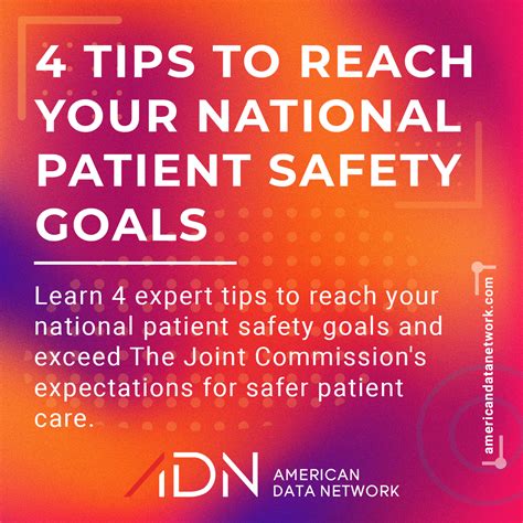 4 Powerful Tips to Reach Your National Patient Safety Goals