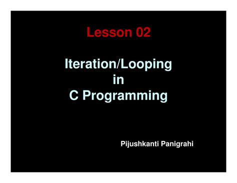 Looping - Lesson 02 Iteration/Looping in C ProgrammingC Programming ...