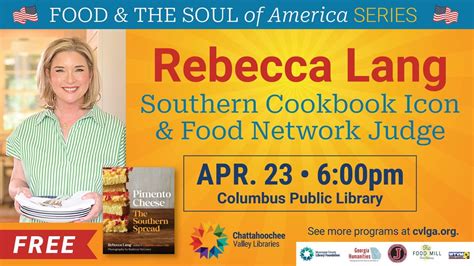 Cookbook Author Rebecca Lang: A Food & the Soul of America Program ...