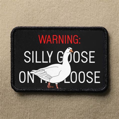 Silly Goose Warning on the Loose 2 Meme Parody Novelty Hook and Loop ...