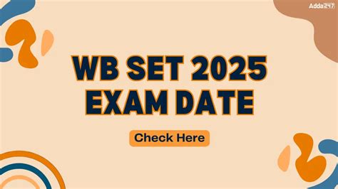 WB SET Exam Date 2025 (Released): Exam Date, Pattern & Result Dates