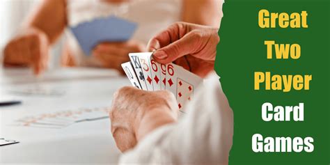 20 Great Two Player Card Games You Must Try [UPDATED]