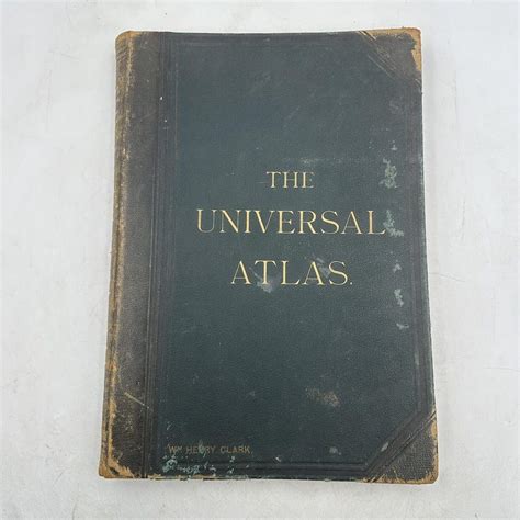 The Universal Atlas 1893 Cassell and Company Very Large, Heavy Hardback ...
