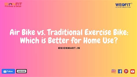 Air Bike vs. Traditional Exercise Bike: Which is Better for Home Use ...