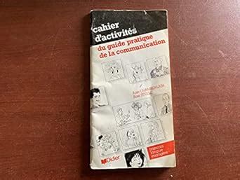 Workbook: French Edition (Guide Pratique De La Communication - Level 2 ...