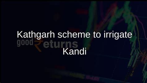 Kathgarh Lift Irrigation Scheme to Expand Kandi Region Irrigation in ...