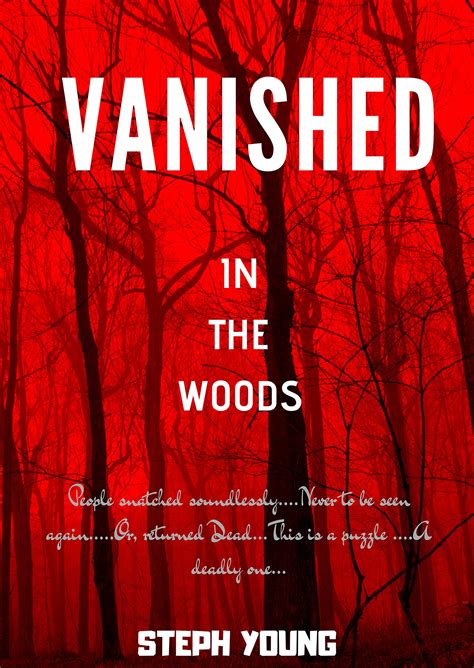 Vanished In The Woods Missing Children Missing Hikers Missing In ...