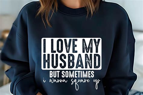 Or Maybe... I Know What My Husband Wants Vector Art Background