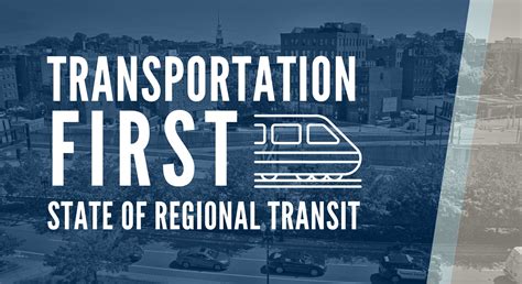Transportation First | State of the Commuter Rail & Regional Rail ...