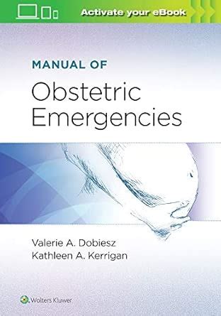 Buy Manual Of Obstetric Emergencies (Pb 2021) Book Online at Low Prices ...