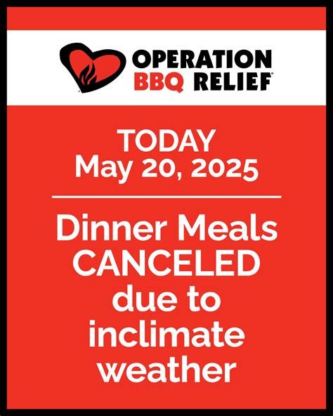 Operation BBQ Relief | Due to forecasted inclement weather our 4 PM ...
