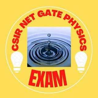CSIR NET GATE Physics Exam (@csirnetgatephysicsexam) - Telegram Channel ...
