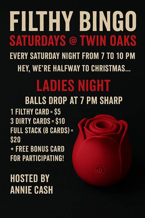 Filthy Bingo Saturdays @ Twin Oaks Bar Inc., 830 N Wickham Rd ...
