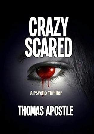 Crazy Scared (A Nicole Fortress Novel Book 1) eBook : Apostle, Thomas ...