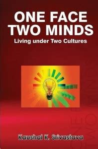 One Face Two Minds: Buy One Face Two Minds by Srivastava Kaushal K at ...