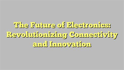 Image result for Electronics Future Technology 2020