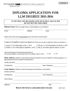 Fillable Online www1 wne DIPLOMA APPLICATION FOR LLM DEGREE 2015-2016 ...