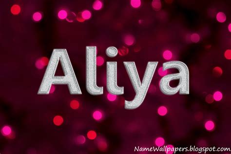 Aliya Name Wallpapers Aliya ~ Name Wallpaper Urdu Name Meaning Name ...
