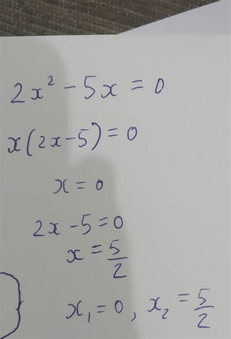 2x^2 - 5x = 0 solve this - Brainly.in