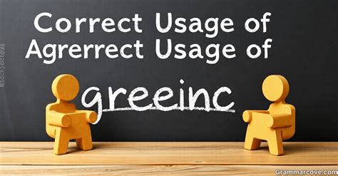Agreeance vs Agreement: Which One to Use? - Grammar Cove