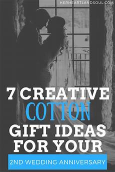 Gallery 2nd Anniversary Wedding Ideas For Him And by 7 Creative Cotton Gift Ideas For Your 2nd Wedding Gallery 2nd Anniversary Wedding Ideas For Him And