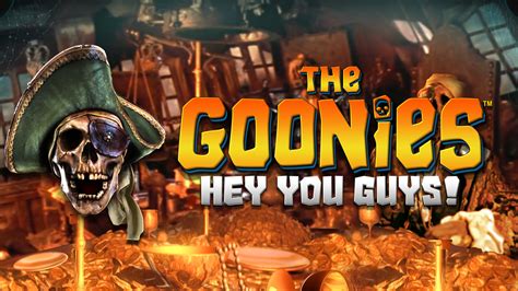 The Goonies Hey You Guys - GoGoCasino