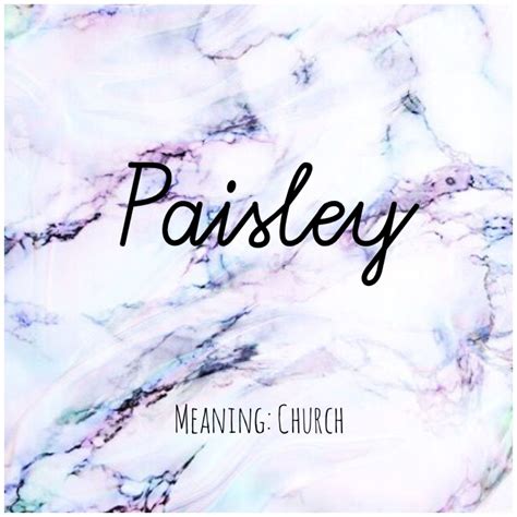PAISLEY #Names #Paisley #BabyNames | Baby names and meanings, Names ...