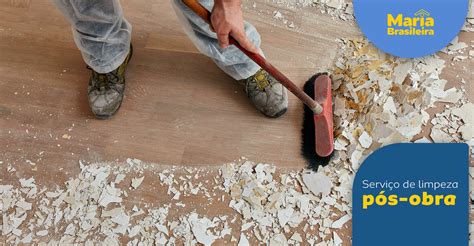 Limpeza pós-obra: como contratar e o que esperar