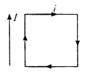 A rectangular loop carrying a current i is situated near a long ...