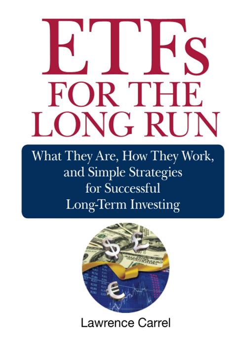Buy ETFs for the Long Run: What They Are, How They Work, and Simple ...