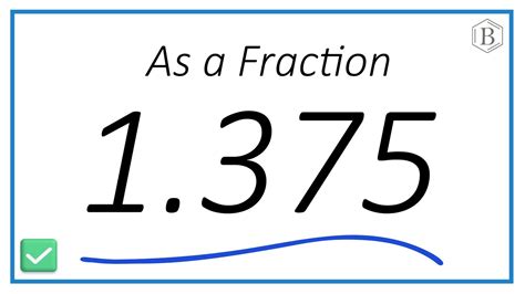 1.375 as a Fraction (simplified form) - YouTube