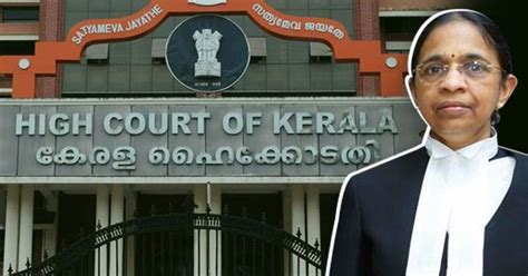 Kerala High Court Benched By Justice P V Asha, Rules Right To Access ...