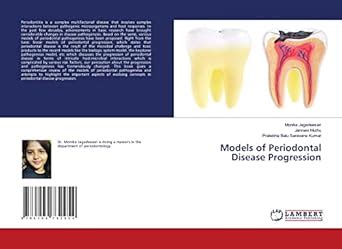 Models of Periodontal Disease Progression : Pratebha Balu Saravana ...