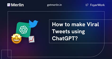 How to make viral tweets using ChatGPT