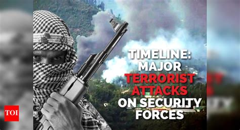 Deadliest terrorist attacks on security personnel | India News - Times ...