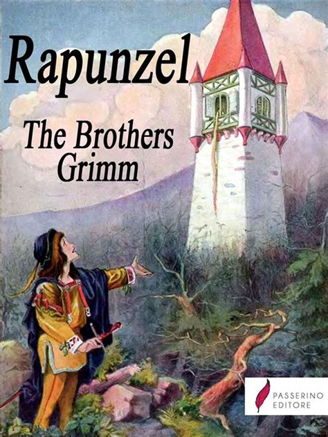 Leabhar Rapunzel Grimm Rapunzel By The Brothers Grimm, Retold By Amy