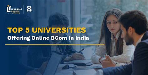 Top 5 Universities Offering Online BCom Degree in India