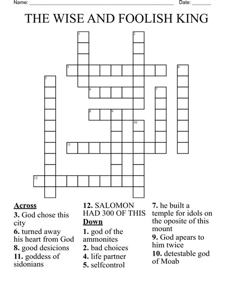 THE WISE AND FOOLISH KING Crossword - WordMint