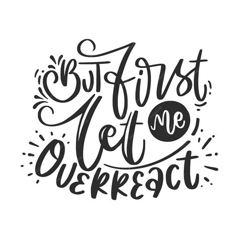 Funny lettering quotes inspiration for printable poster, mugs, t-shirt ...