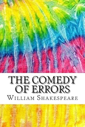 Buy The Comedy of Errors: Includes Mla Style Citations for Scholarly ...