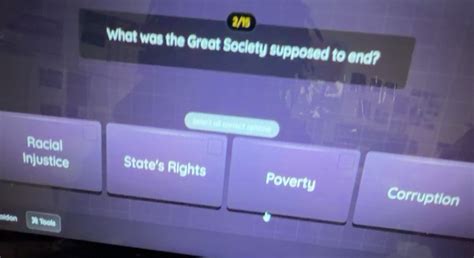 Solved: 2/15 What was the Great Soclety supposed to end? Select all ...