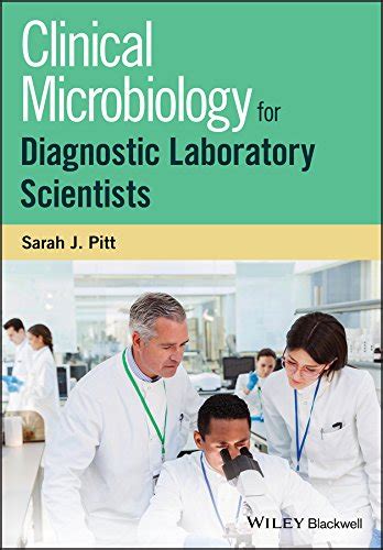 Clinical Microbiology for Diagnostic Laboratory Scientists eBook : Pitt ...